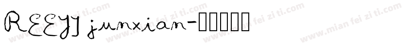 REEJI junxian字体转换